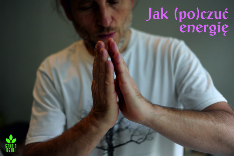 jak czuć energię